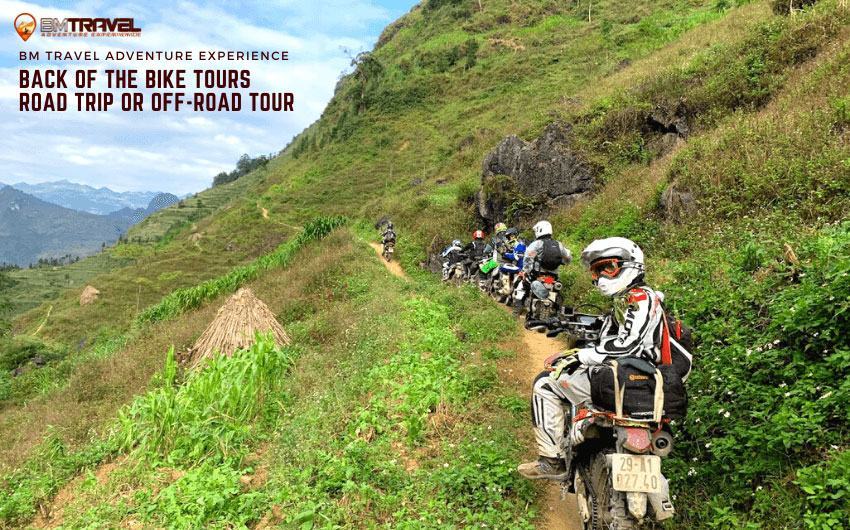 Back of the bike tours - Road trip or off-road tour