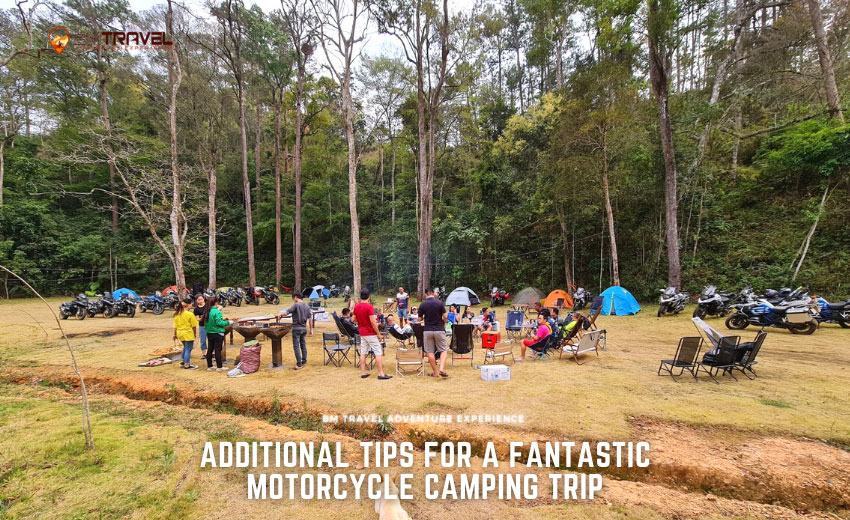 Additional tips for a fantastic motorcycle camping trip
