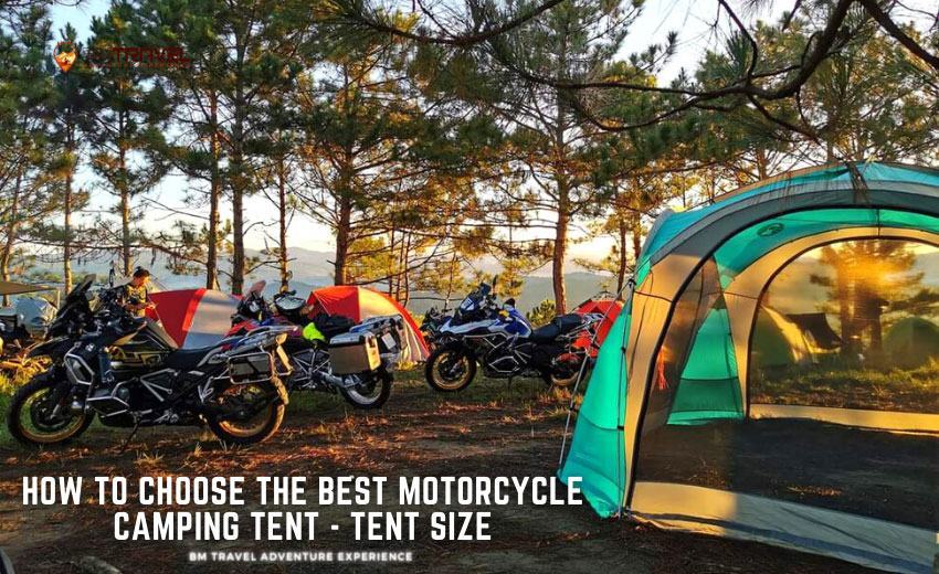 How to Choose the Best Motorcycle Camping Tent - Tent size